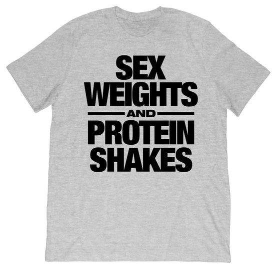 LOL Sex Weights Protein Shakes Tee