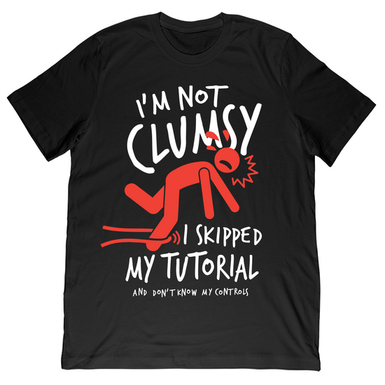 Not Clumsy Tee