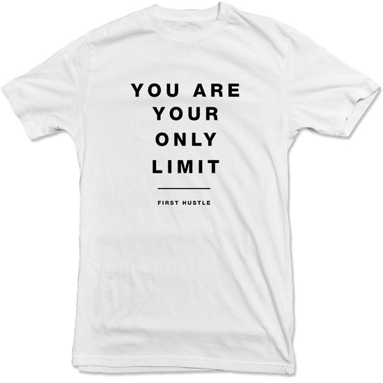 First Hustle - Only Limit Tee
